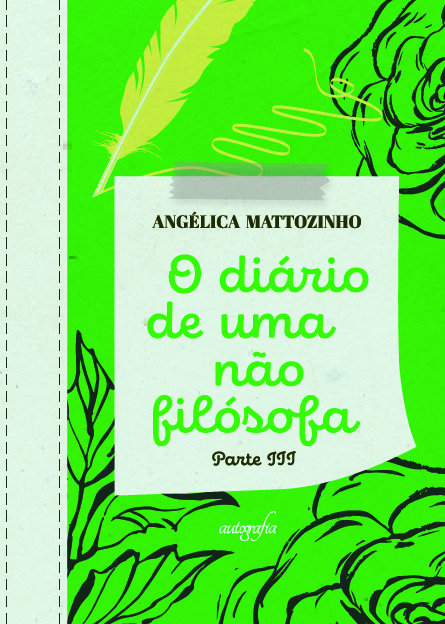 O diário de uma não filósofa – Parte III